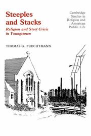 Cover of: Steeples and stacks by Thomas Gerhard Fuechtmann