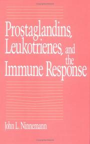 Cover of: Prostaglandins, leukotrienes, and the immune response