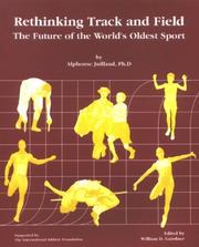 Cover of: Rethinking Track & Field: The Future of the World's Oldest Sport