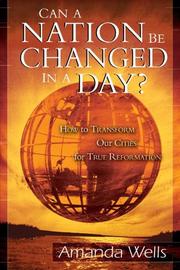 Cover of: Can a Nation Be Changed In a Day?