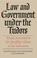 Cover of: Law and government under the Tudors