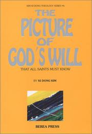 Cover of: The Picture of Gods Will by Ki Dong Kim