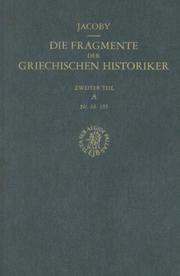Cover of: II Zeitgeschichte: A Universalgeschichte Und Hellenika (Die Fragmente Der Griechischen Historiker)