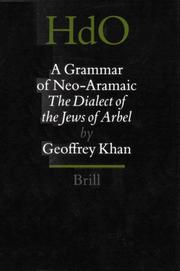 Cover of: A Grammar of Neo-Aramaic by Geoffrey Khan