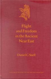 Cover of: Flight and Freedom in the Ancient Near East (Culture and History of the Ancient Near East)