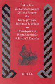 Cover of: Traktat Uber Die Derwischmutzen (Risale-I Taciyye) Des Mustaqim-Zade Suleyman Sadeddin (Islamic History and Civilization)