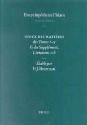 Cover of: Encyclopedie De L'Islam: Index Des Matieres Des Tombes I-X Du Supplement, Livraisons 1-6 (Encyclopaedia of Islam New Edition Glossary and Index)