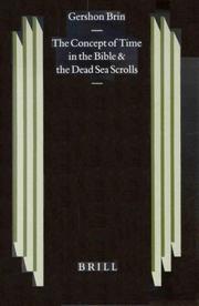 Cover of: The Concept of Time in the Bible and the Dead Sea Scrolls (Studies on the Texts of the Desert of Judah)