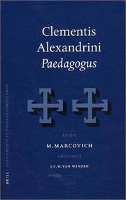 Cover of: Clementis Alexandrini Paedagogus (Supplements to Vigiliae Christianae, Formerly Philosophia Patrum, Volume 61)