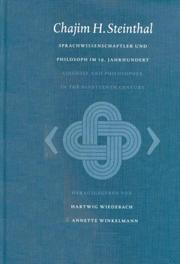 Cover of: Chajim H. Steinthal: Sprachwissenschaftler Und Philosophim 19.Jahrhundert/Linguise and Philosopher in the 19th Century (Studies in European Judaism, 4)