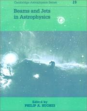 Cover of: Beams and jets in astrophysics