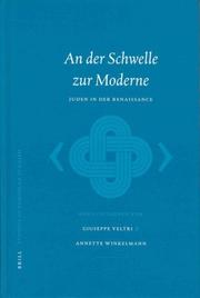 Cover of: An Der Schwelle Zur Moderne: Juden in Der Renaissance (Studies in European Judaism, 7)