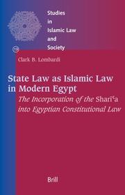 Cover of: State Law As Islamic Law in Modern Egypt (Studies in Islamic Law and Society) (Studies in Islamic Law and Society)