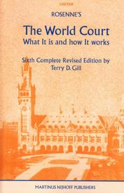 Cover of: Rosenne's The World Court: What It Is And How It Works