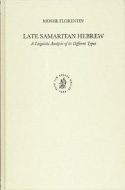 Late Samaritan Hebrew by Moshe Florentin