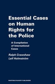 Cover of: Essential Cases on Human Rights for the Police by Ralph Crawshaw, Leif Holmstrom