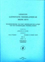 Cover of: Lexicon Latinitatis Nederlandicae Medii Aevi by Johanne W. Fuchs, O. Weijers, M. Gumbert-Hepp