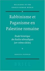 Rabbinisme et paganisme en Palestine romaine by Emmanuel Friedheim