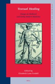 Cover of: Textual Healing: Essays on Medieval And Early Modern Medicine (Studies in Medieval and Reformation Traditions) (Studies in Medieval and Reformation Traditions)