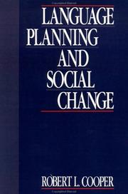 Cover of: Language planning and social change by Robert Leon Cooper