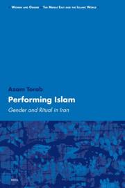Cover of: Performing Islam: Gender and Ritual in Iran (Women and Gender: the Middle East and the Islamic World)