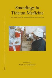 Cover of: Proceedings of the Tenth Seminar of the IATS, 2003, Volume 10 Soundings in Tibetan Medicine (Brill's Tibetan Studies Library) by Mona Schrempf
