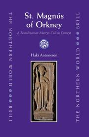 Cover of: St. MagnÃºs of Orkney (The Northern World) by Haki Antonsson