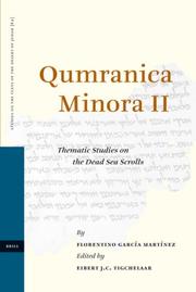 Cover of: Qumranica Minora II (Studies on the Texts of the Desert of Judah) by Florentino Garcia Martinez