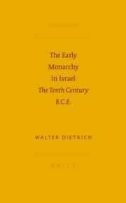 Cover of: The Early Monarchy in Israel by Walter Dietrich