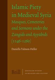Cover of: Islamic Piety in Medieval Syria by Daniella Talmon-heller
