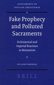 Cover of: Fake Prophecy and Polluted Sacraments (Vigiliae Christianae, Supplements) by William Tabbernee