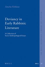 Cover of: Deviancy in Early Rabbinic Literature: A Collection of Socio-Anthropological Essays (The Brill Reference Library of Judaism)
