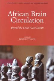 Cover of: African Brain Circulation (International Studies in Sociology and Social Anthropology) | Rubin Patterson