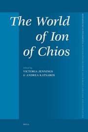 Cover of: The World of Ion of Chios (Mnemosyne, Bibliotheca Classica Batava Supplementum)