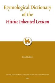 Cover of: Etymological Dictionary of the Hittite Inherited Lexicon (Leiden Indo-European Etymological Dictionary) by Alwin Kloekhorst
