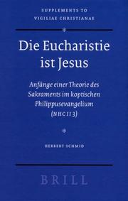 Cover of: Die Eucharistie ist Jesus (Vigiliae Christianae, Supplements)
