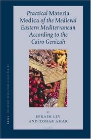 Cover of: Practical Materia Medica of the Medieval Eastern Mediterranean According to the Cairo Genizah (Sir Henry Wellcome Asian Series)