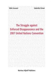 Cover of: The Struggle against Enforced Disappearance and the 2007 United Nations Convention