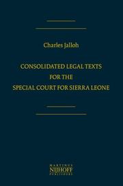 Cover of: Consolidated Legal Texts for the Special Court for Sierra Leone