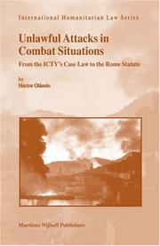 Unlawful attacks in combat situations by Hector Olasolo