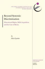 Cover of: The Erik CastrÃ©n Institute Monographs on International Law and Human Rights, Volume 9 Beyond Systemic Discrimination (The Erik Castren Institute Monographs on International Law and Human Rights)