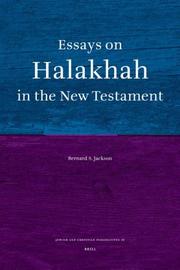 Cover of: Essays on Halakhah in the New Testament (Jewish and Christian Perspectives Series)