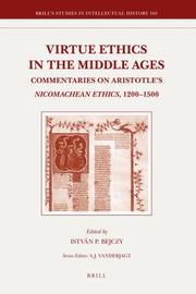 Cover of: Virtue Ethics in the Middle Ages | Istvan P. Bejczy