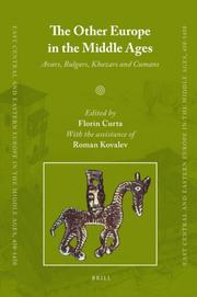 Cover of: The Other Europe in the Middle Ages: Avars, Bulgars, Khazars and Cumans (East Central and Eastern Europe in the Middle Ages, 450-1450)