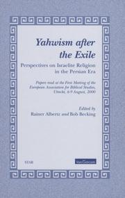 Cover of: Yahwism After the Exile: Perspectives on Israelite Religion in the Persian Era