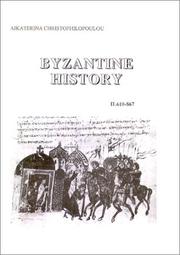 Cover of: Byzantine History 610-867 by Aikaterina Christophilopoulou