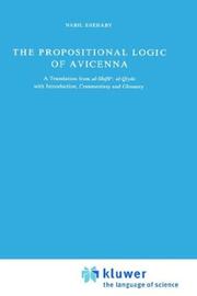 Cover of: The Propositional Logic: A Translation from Al-Shifa' by Avicenna