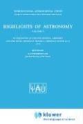 Cover of: Highlights of Astronomy, Volume 3: As presented at the XVth General Assembly and the Extraordinary Assembly of the IAU, 1973 (International Astronomical Union Highlights)