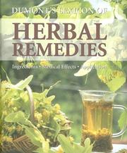 Cover of: Dumont's Lexicon of Home Remedies: Ingredients - Medical Effecs - Application