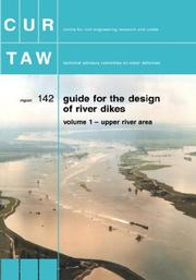 Cover of: GUIDE DESIGN RIVER DIKES-V 1 (Guide for the Design of River Dikes)